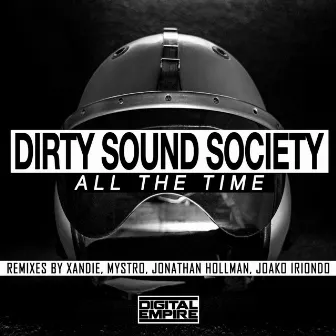 All The Time by Dirty Sound Society