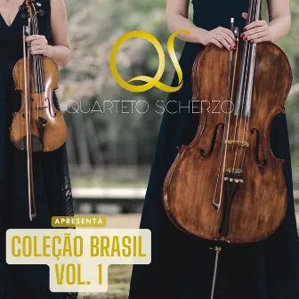 Coleção Brasil, Vol. 1 by Quarteto Scherzo