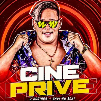 Cine Prive by Davi no Beat