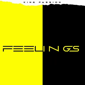 Feelings by King Passion