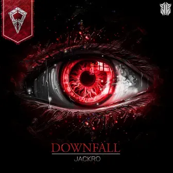 Downfall by Jackro