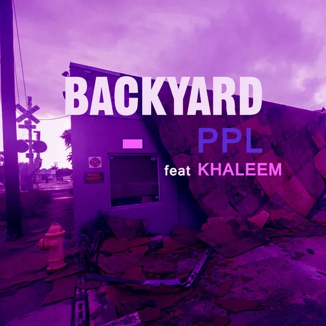 Backyard (feat. Khaleem)