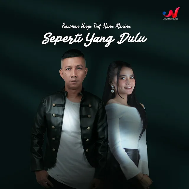 Seperti Yang Dulu