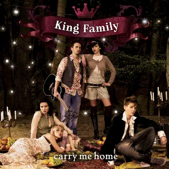 Carry Me Home by King Family