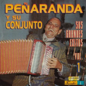 Sus Grandes Exitos, Vol. 1 by Peñaranda y Su Conjunto