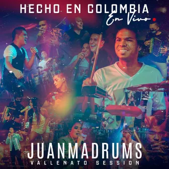 Hecho en Colombia [Vallenato Session) [En Vivo] by JuanmaDrums