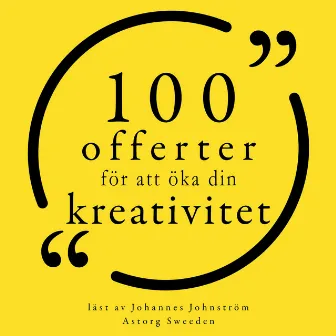 100 citat för att öka din kreativitet (Samling 100 Citat) by Henri Matisse