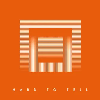 Hard to Tell (Remix Bundle) by Young Galaxy