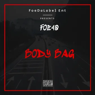 Body Bag by Foe40