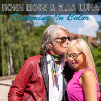 Dreaming in Color by Ronn Moss