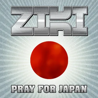 Pray For Japan by Ziki