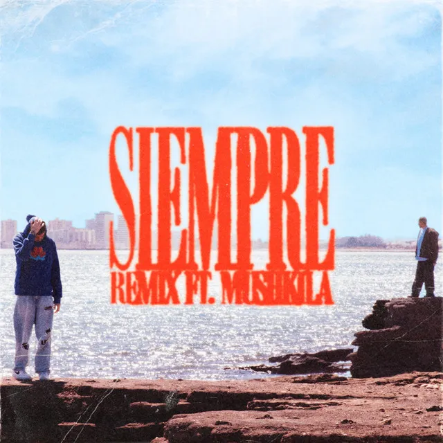 Siempre - OG Remix