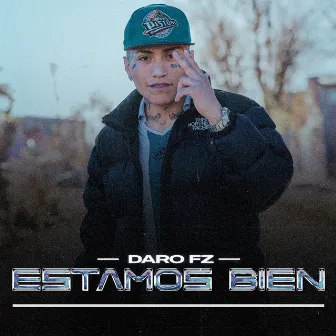 Estamos Bien by DARO FZ