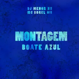 Montagem Boate Azul by MC BOREL 011