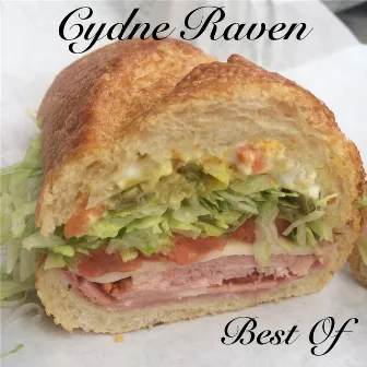 Best Of by Cydne Raven