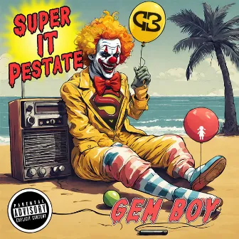 Super IT pestate by Gem Boy