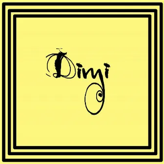 Dimi by Dimi