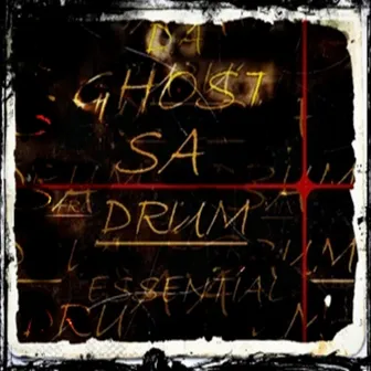 Drum Essential Mix by DA GHOST SA