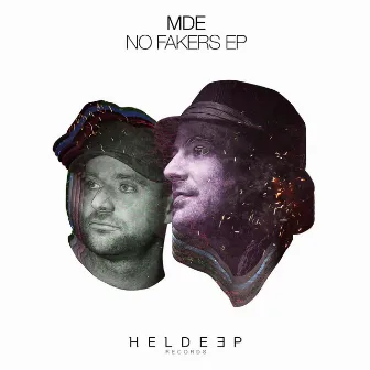 No Fakers EP by MDE