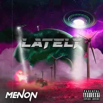 Lately by Menon