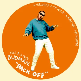 Back Off by Budman.