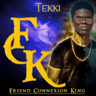 Friend Connexion King by Tekki fck