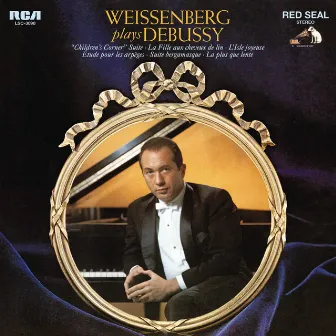 Alexis Weissenberg Plays Debussy by Alexis Weissenberg