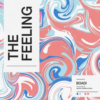 The Feeling by Boadi