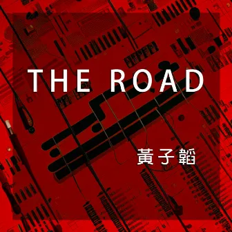 The Road by Z.TAO