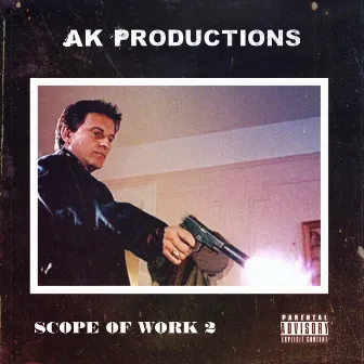 Scope of Work 2 by AK Productions