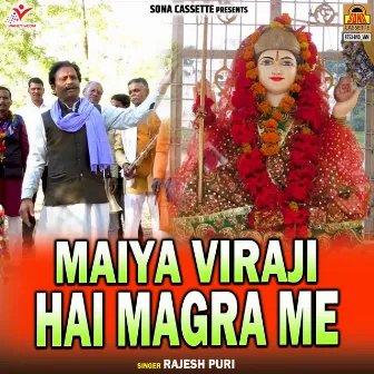 Maiya Viraji Hai Magra Me by Rajesh Puri