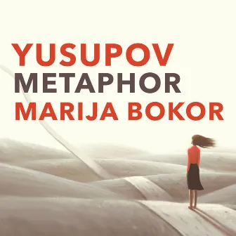 Metaphor by Marija Bokor