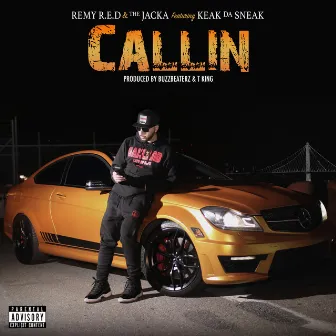 Callin by Remy R.E.D