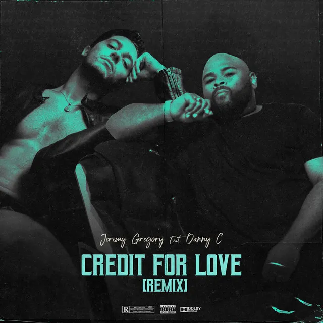 Credit For Love - Remix