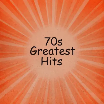 70s Greatest Hits - Feeling Groovy by 70s Greatest Hits