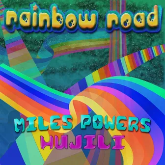 Rainbow Road by Hujili