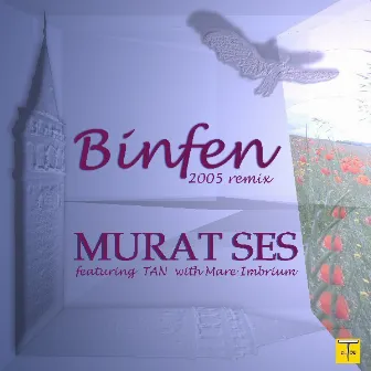 Binfen Remix 2005 by Murat Ses