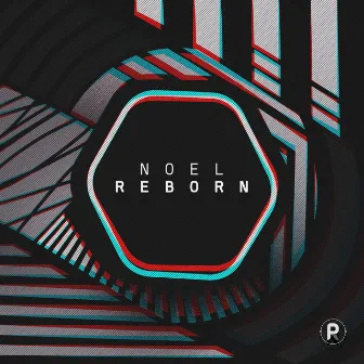 Reborn by Noel