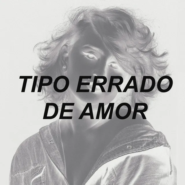 Tipo Errado de Amor (Remix)