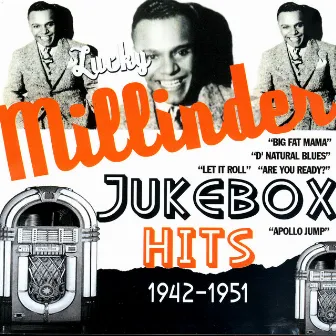 Jukebox Hits 1942-1951 by Lucky Millinder