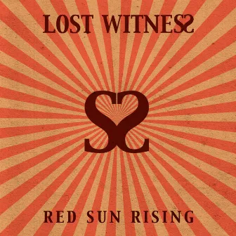 Red Sun Rising by Lost Witness