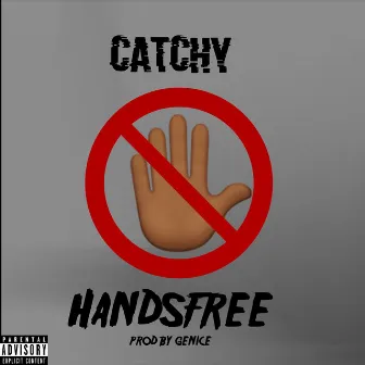 Handsfree by Catchy