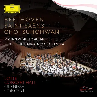 Beethoven·Saint-Saëns·Choi Sunghwan (Live) by Seoul Philharmonic Orchestra