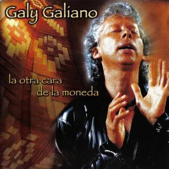 La Otra Cara de la Moneda by Galy Galiano