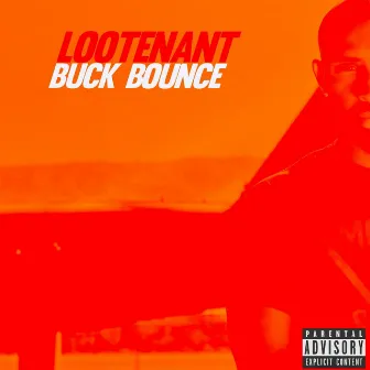 Buck Bounce by Lootenant