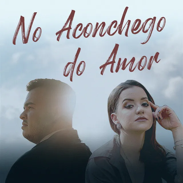 No Aconchego do Amor