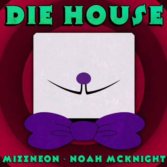 Die House