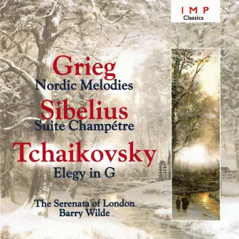 Sibelius: Suite Champetre - Tchaikovsky: Elegy in G by The Serenata Of London