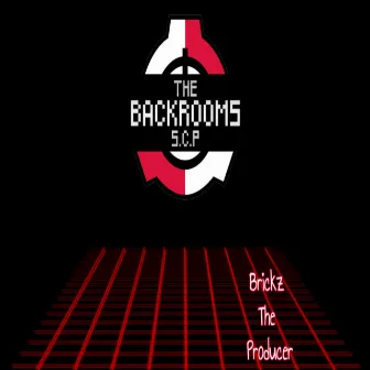 The Backrooms S.C.P Beat by Brickz The Producer