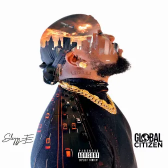 GLOBAL CITIZEN by Slizzy E